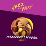 Jazz in the Park - Mercedes Escobar