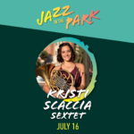 Jazz in the Park - Kristi Scaccia Sextet