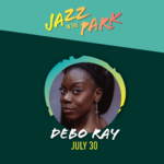 Jazz in the Park - Debo Ray